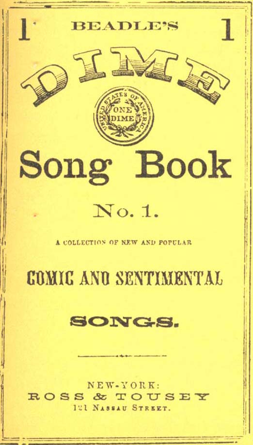 Fig. 114. Beadle's Dime Songbooks